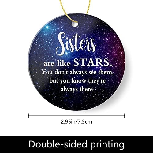 XIAGEANA Božićni ukrasi 2022-poklon za vaše sestre Ornament dobre sestre su poput zvijezda uspomena za odmor poklon Božić ukrasi drveća Ornament ravni krug keramički Ornament 3In